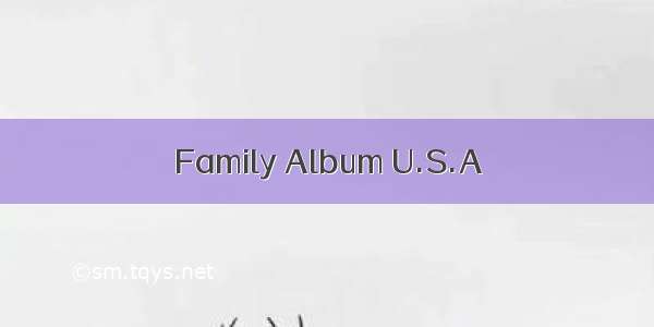 Family Album U.S.A