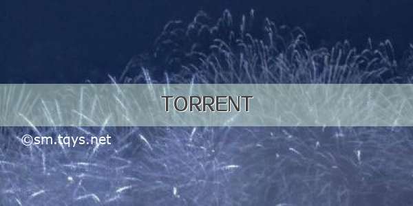 TORRENT