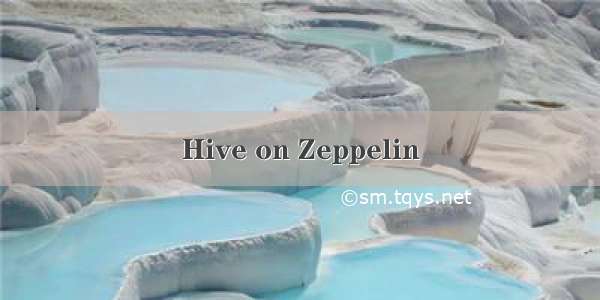 Hive on Zeppelin