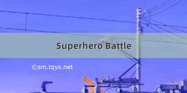 Superhero Battle