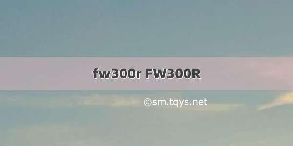 fw300r FW300R