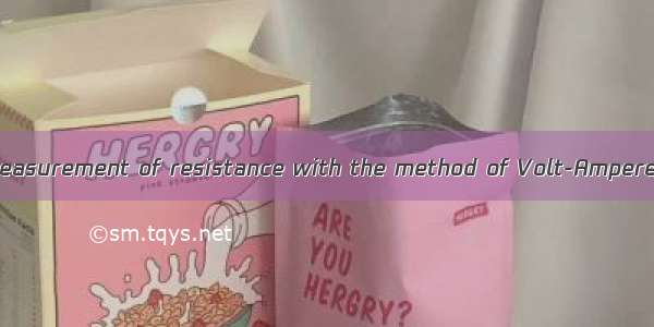 伏安法测电阻 The Measurement of resistance with the method of Volt-Ampere英语短句 例句大全