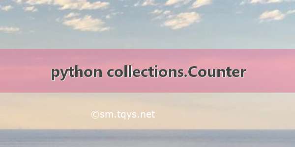 python collections.Counter