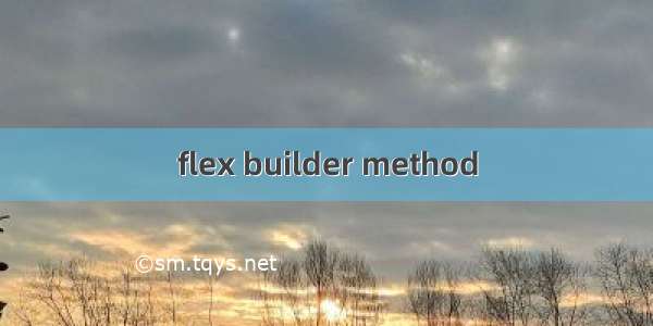 flex builder method