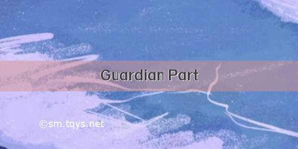 Guardian Part